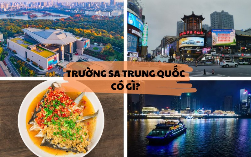 Trường Sa Trung Quốc có gì hấp dẫn du khách? Khám phá ngay!